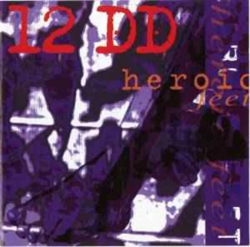 12 DD*  Heroic Feet  (1995)     CD
