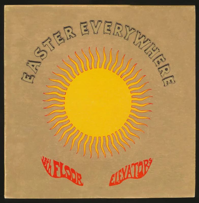 13th Floor Elevators - Easter Everywhere 180g