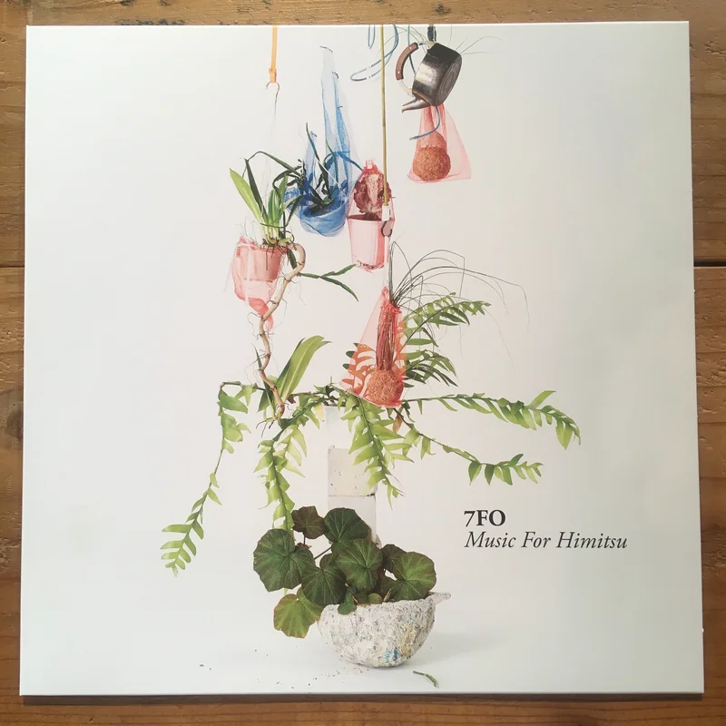 7FO - Music For Himitsu (LP)