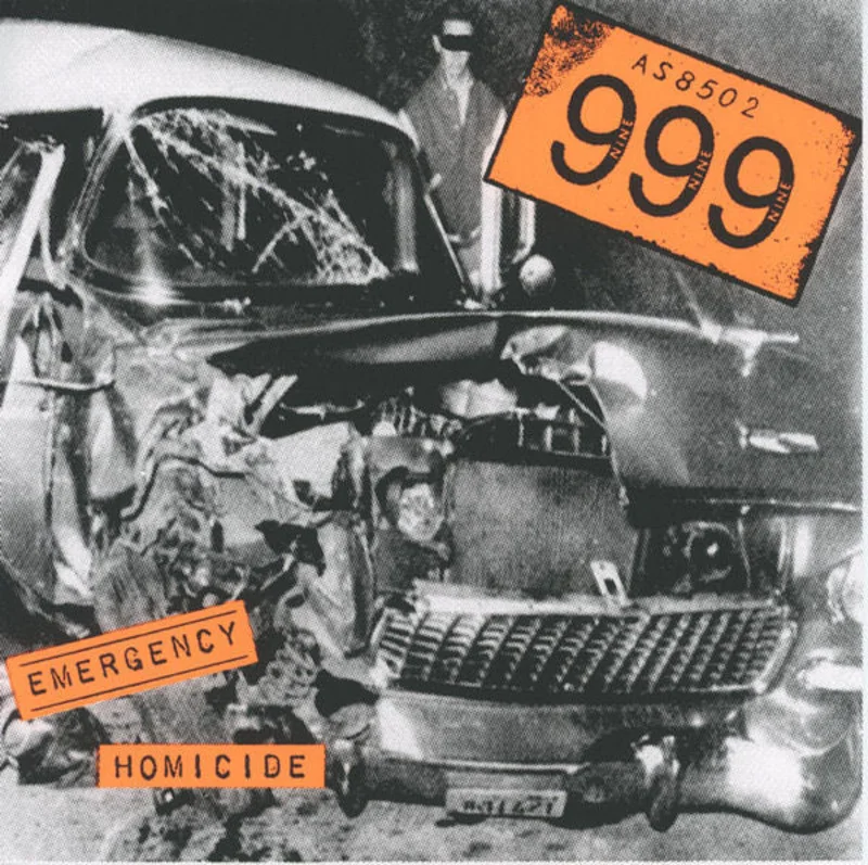 999 - Emergency / Homicide NEW 7"