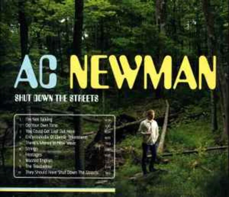 A.C. Newman  Shut Down The Streets  (2012)     CD