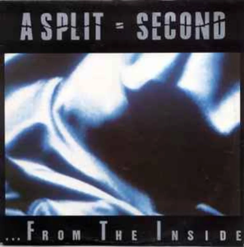 A Split - Second  ... From The Inside  (1988)