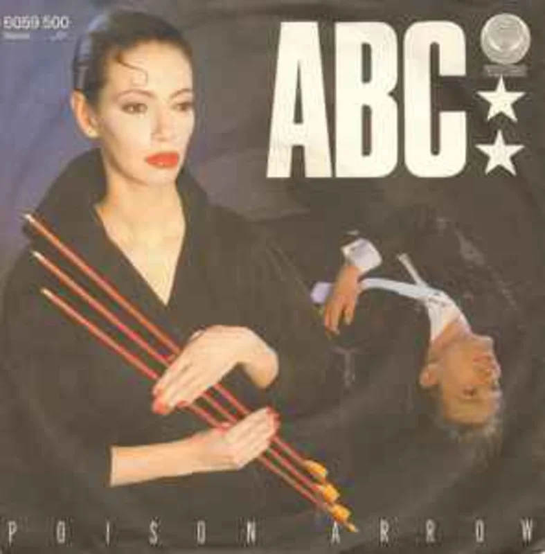 ABC  Poison Arrow  (1982)     7"