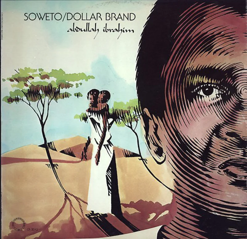 Abdullah Ibrahim - Dollar Brand / Soweto