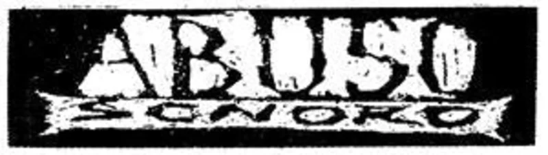 ABUSO SONORO patch