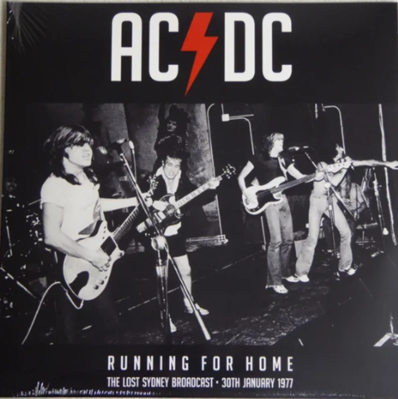AC/DC - Running for Home - The Lost Sydney Broadcast - 30th January 1977 (Quick Ship)