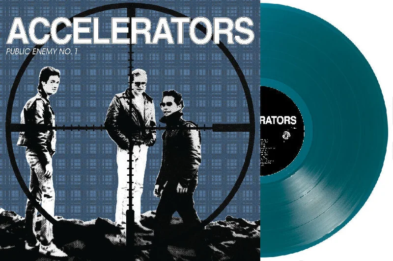 Accelerators - Public Enemy #1 (7" and demos 83/84) NEW LP (blue vinyl)