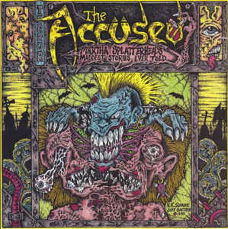 Accused - Martha Splatterhead's Maddest Stories Ever Told NEW LP