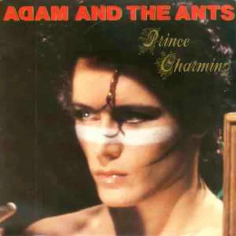 Adam And The Ants  Prince Charming  (1981)     7"