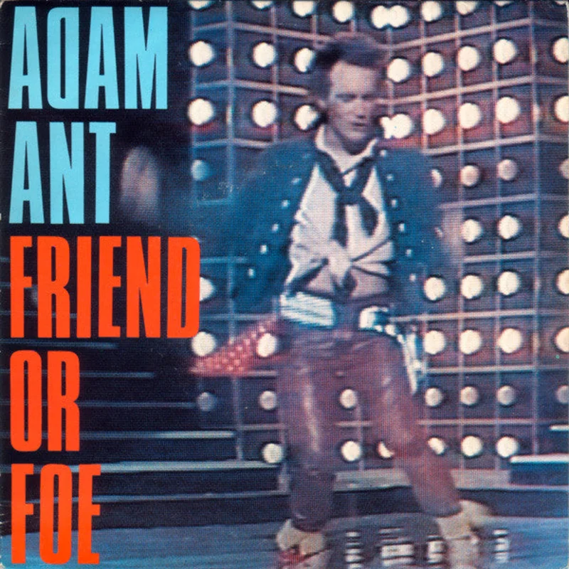 Adam Ant - Friend Or Foe USED POST PUNK / GOTH 7" (uk)