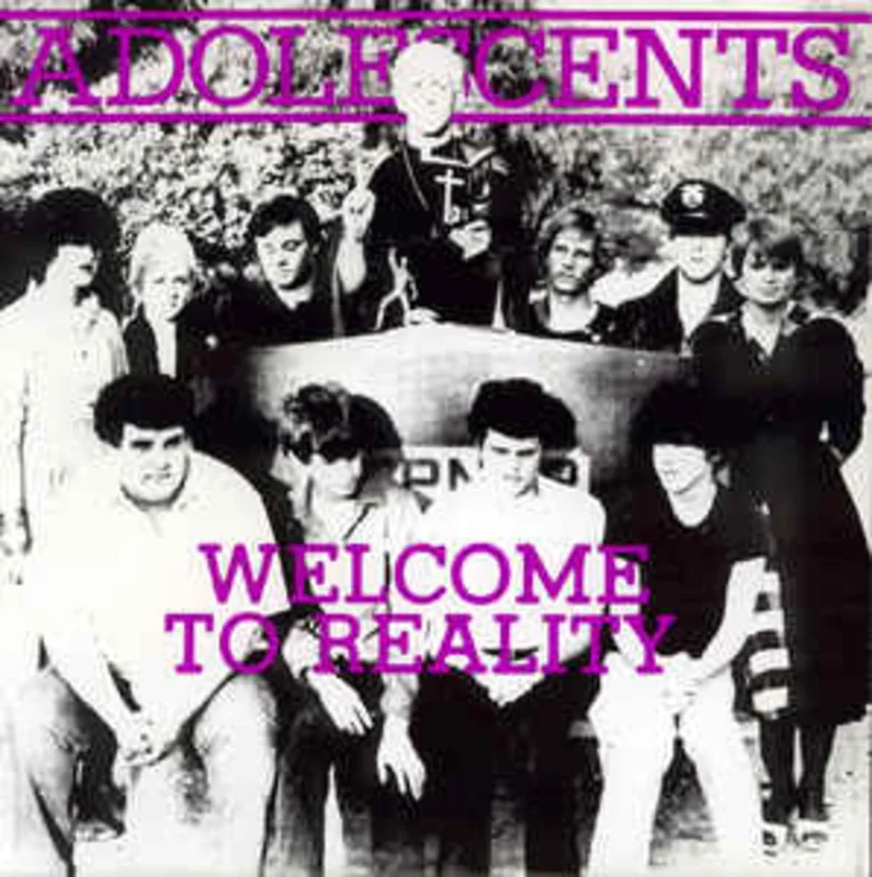 Adolescents - Welcome To Reality USED 7" (1981)