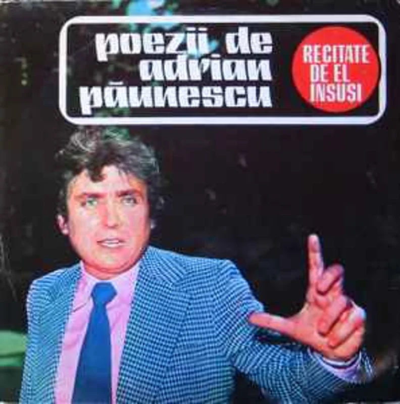 Adrian Punescu  Poezii De Adrian Punescu, Recitate De El nsui  (1976)