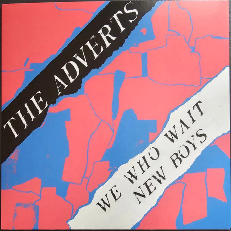 Adverts - We Who Wait NEW 7" (you get a random color cover)