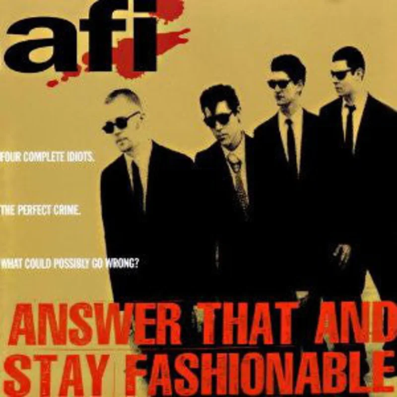 AFI - Answer That And Stay Fashionable NEW LP