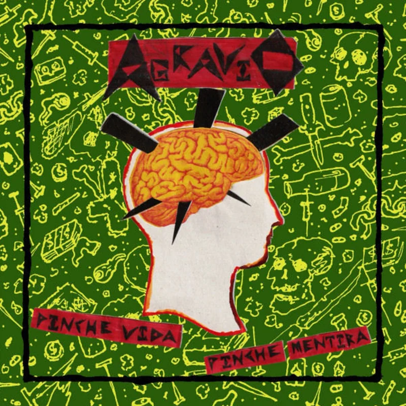 Agravio - Pinche Vida Pinche Mierda NEW 7"