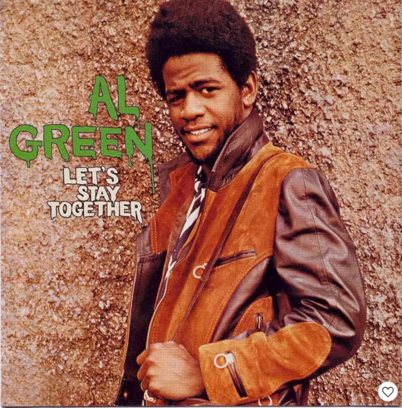 Al Green - Let's Stay Together