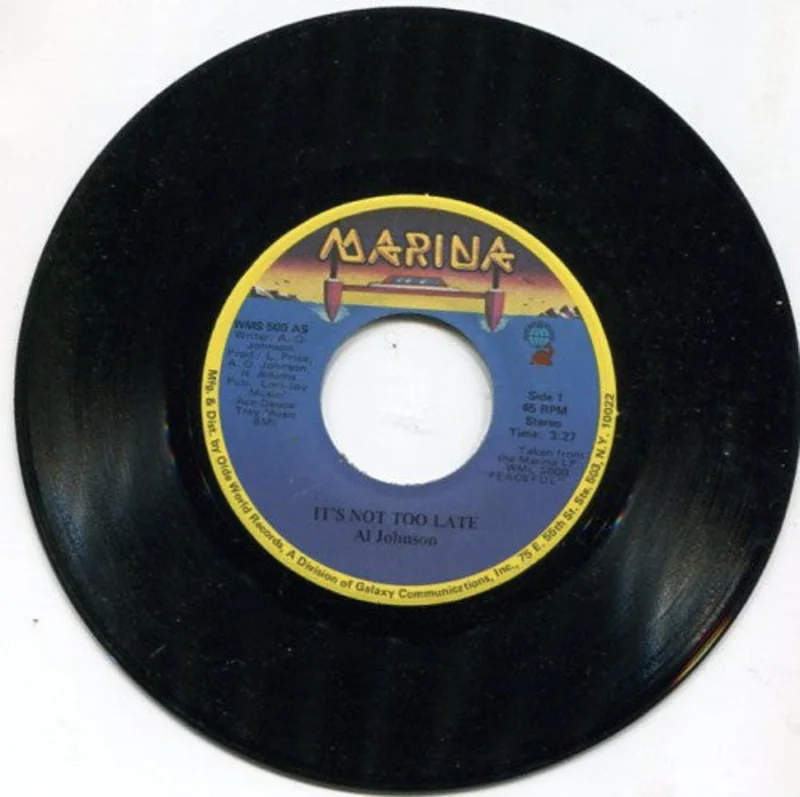 Al Johnson - It's Not Too Late / I'll Do Anything For You