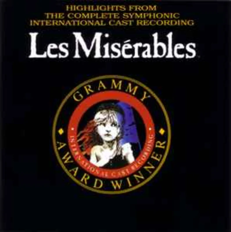 Alain Boublil & Claude Michel Schnberg*  Les Misrables: Highlights From The Complete Symphonic International Cast Recording  (1991)     CD