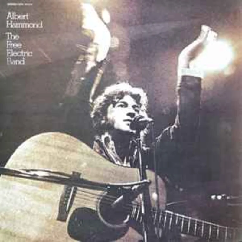 Albert Hammond  The Free Electric Band  (1973)