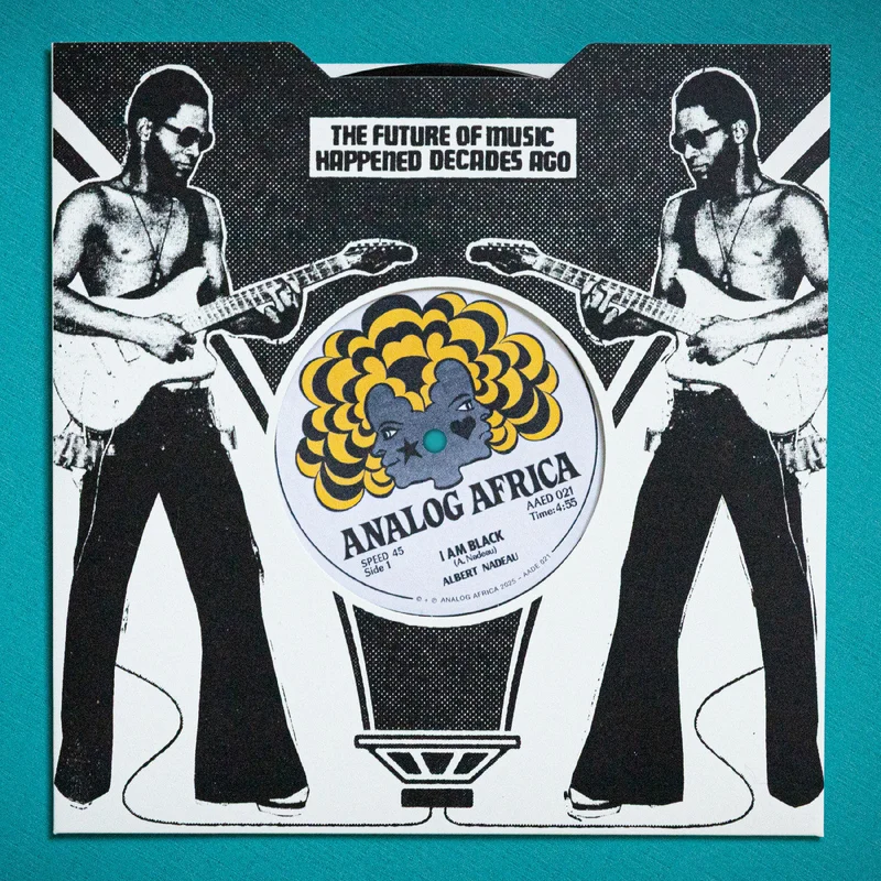 Albert Nadeau / Brother Mudada - I Am Black / Forward Ever - LTD 7"
