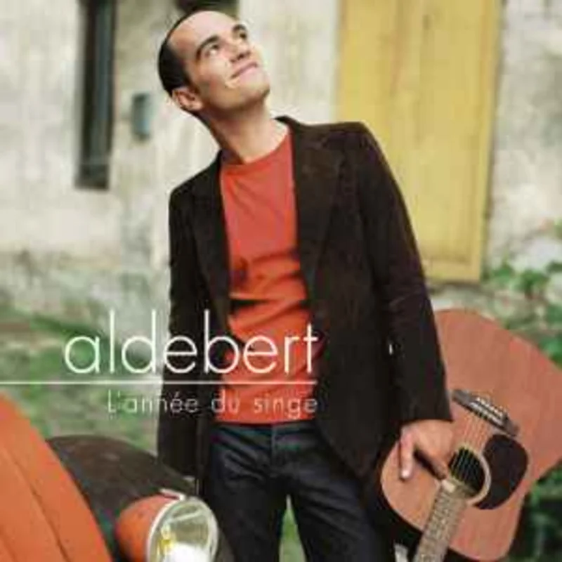 Aldebert  L'Anne Du Singe  (2004)     CD