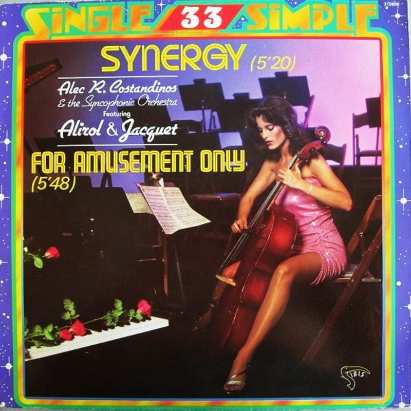Alec R. Costandinos & The Syncophonic Orchestra Featuring Alirol* & Jacquet*  Synergy / For Amusement Only  (1979)    12"