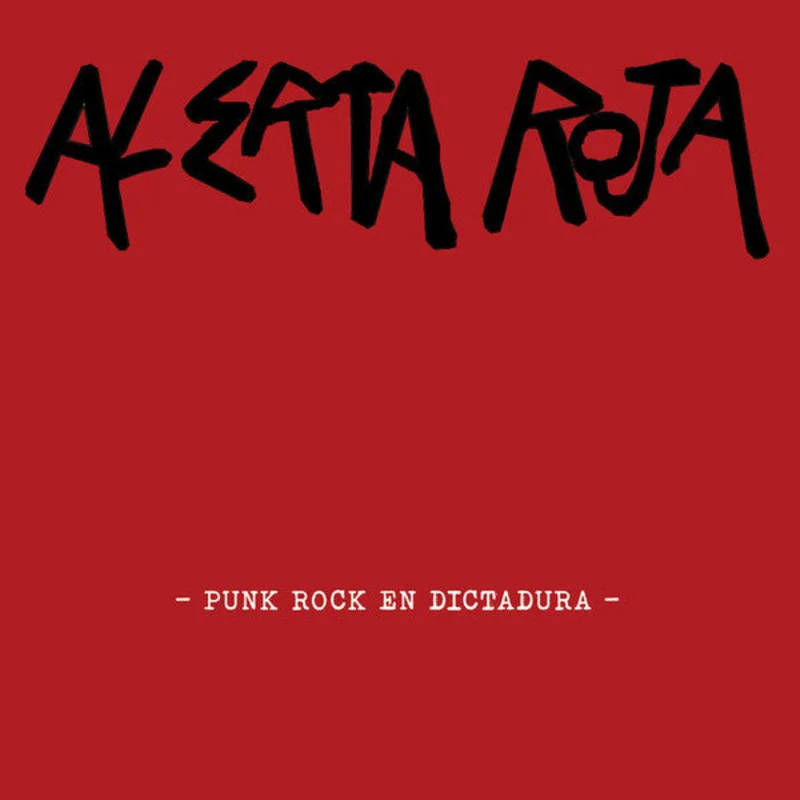 Alerta Roja - Punk Rock En Dictadura USED 7"
