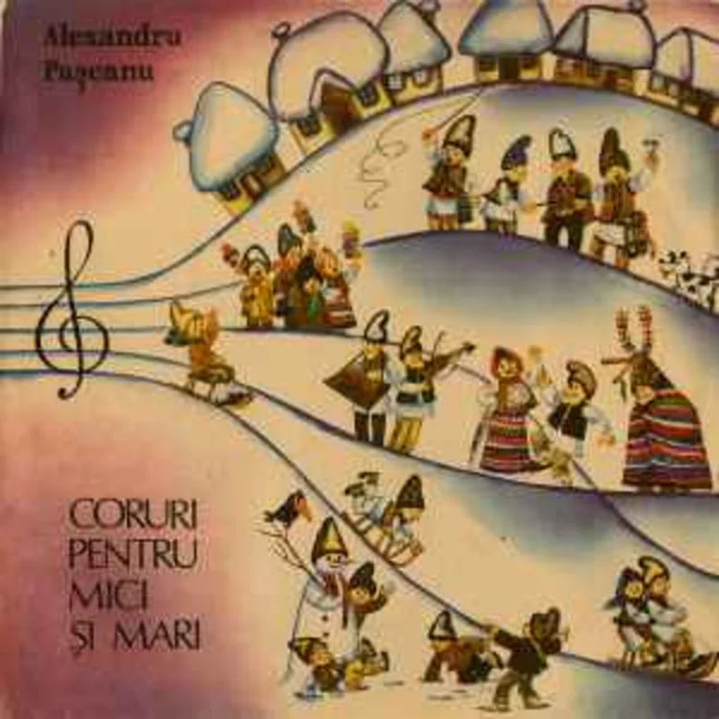 Alexandru Pacanu  Coruri Pentru Mici i Mari  (1990)