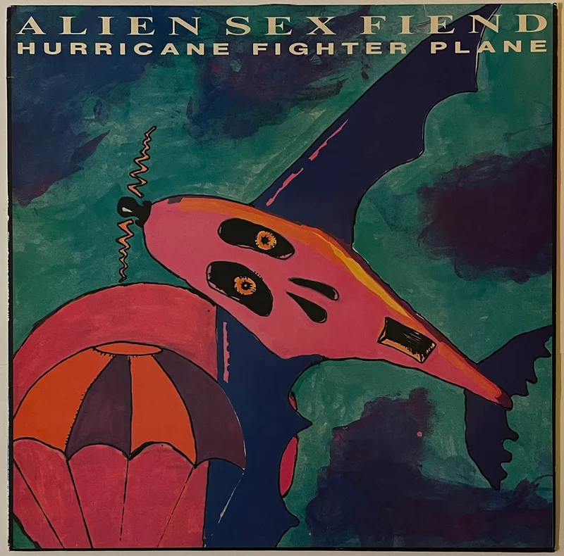 Alien Sex Fiend - Hurricane Fighter Plane 12" Single