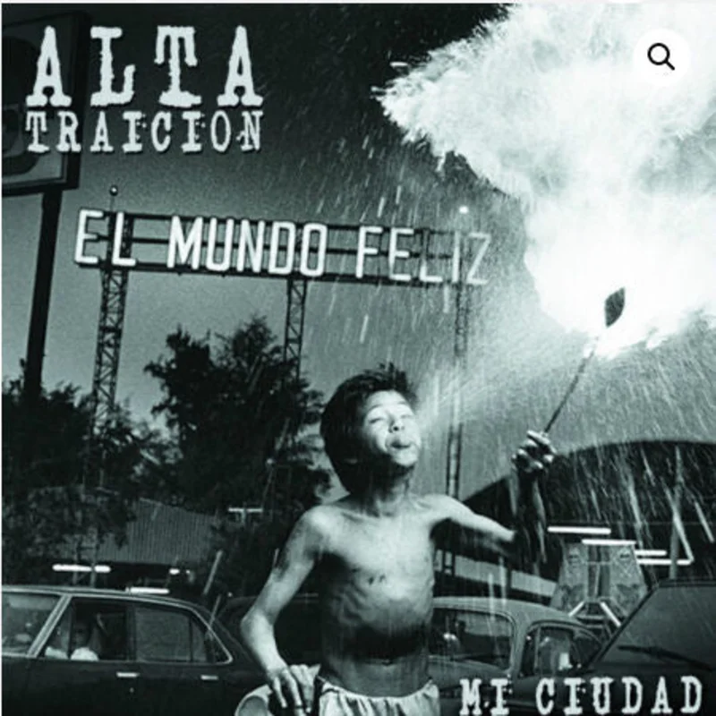 Alta Traicion - Mi Ciudad NEW LP
