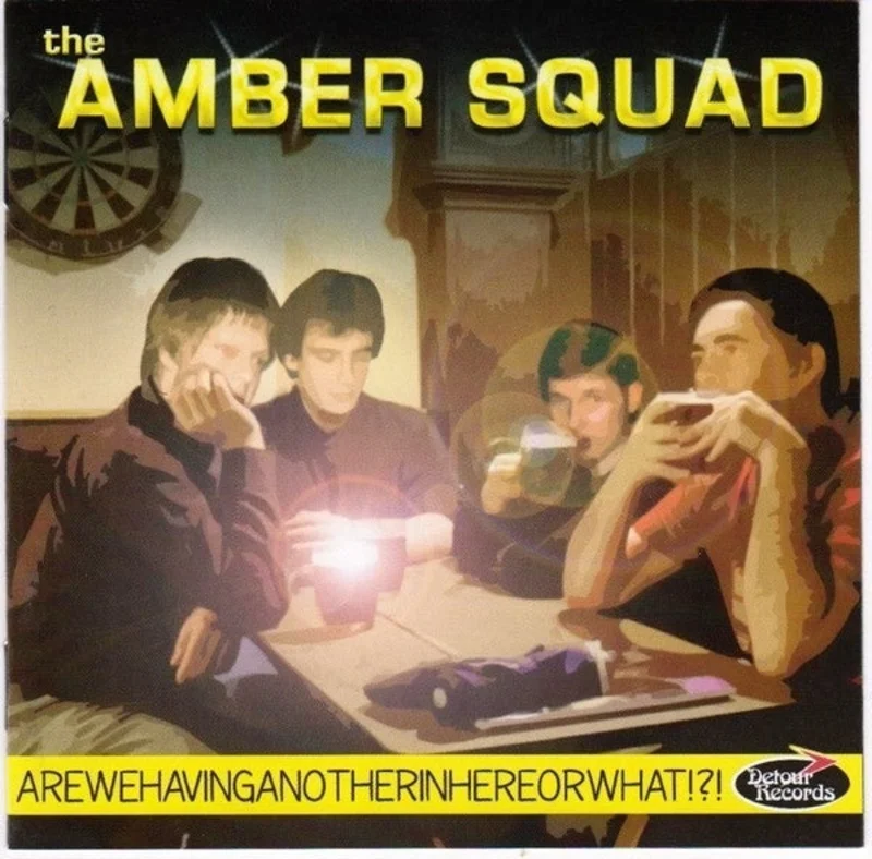 Amber Squad, The - Arewehavinganotherinhereorwhat!?! NEW CD