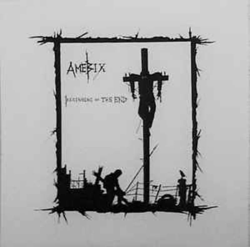 Amebix - Beginning Of The End USED LP