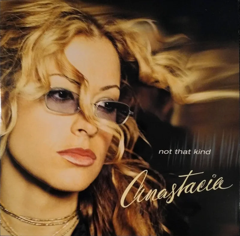 Anastacia - Not That Kind (Quick Ship)