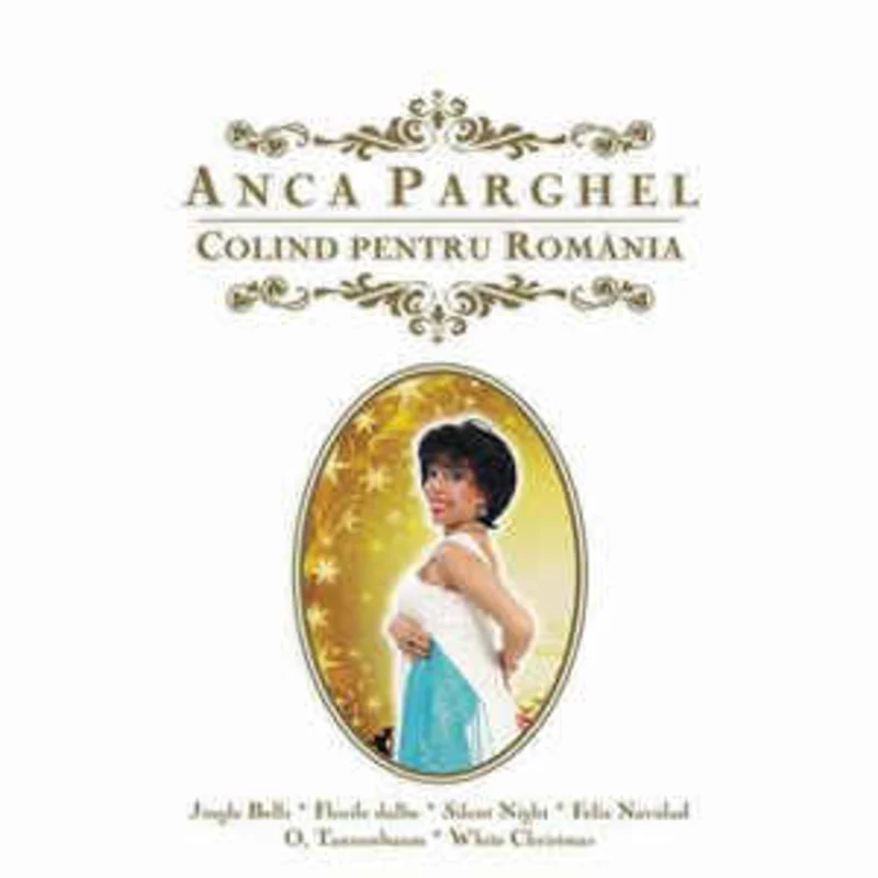 Anca Parghel  Colind Pentru Romnia (2008)