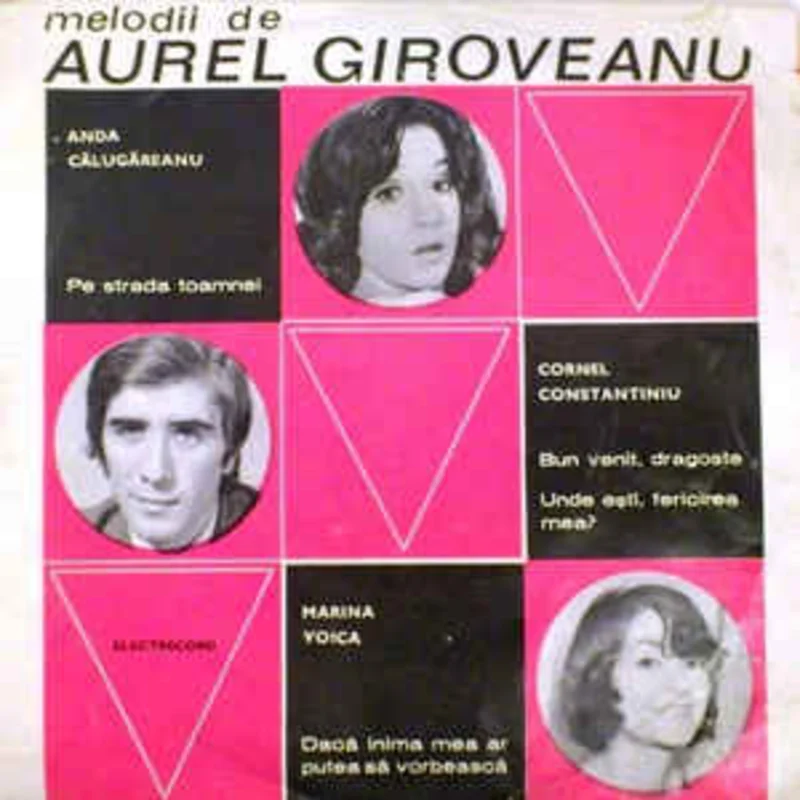Anda Clugreanu / Cornel Constantiniu / Marina Voica  Melodii de Aurel Giroveanu (1972)