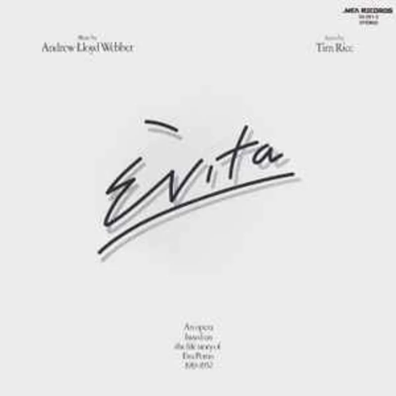 Andrew Lloyd Webber, Tim Rice  Evita  (1977)