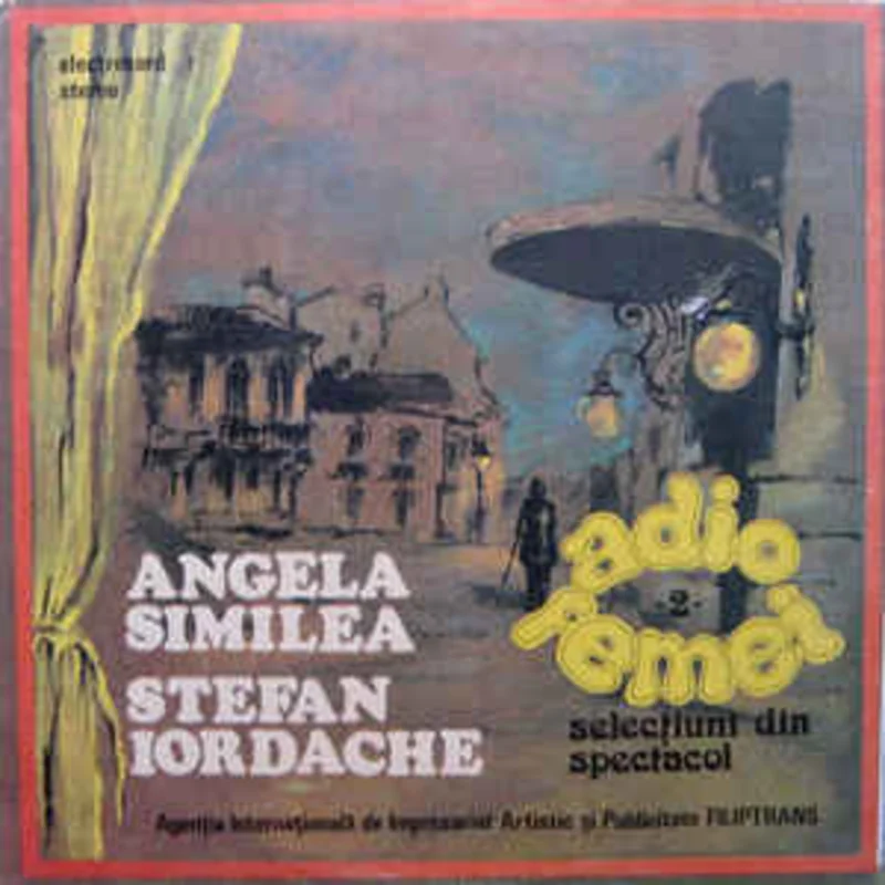 Angela Similea i tefan Iordache  Adio Femei - 2 - (Seleciuni Din Spectacol)  (1990)