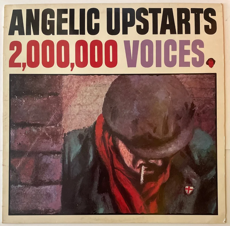 Angelic Upstarts - 2,000,000 Voices Lp
