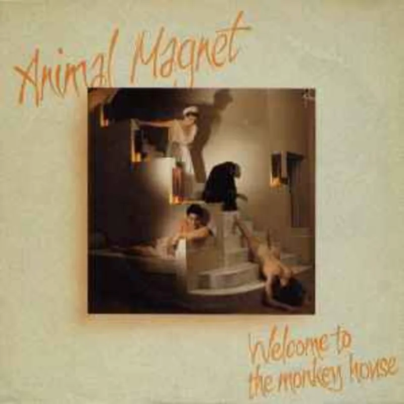 Animal Magnet  Welcome To The Monkey House  (1981)     7"