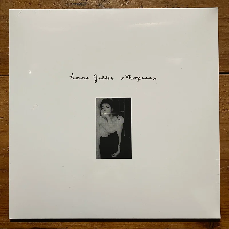 Anne Gillis - Vhoysee (LP)