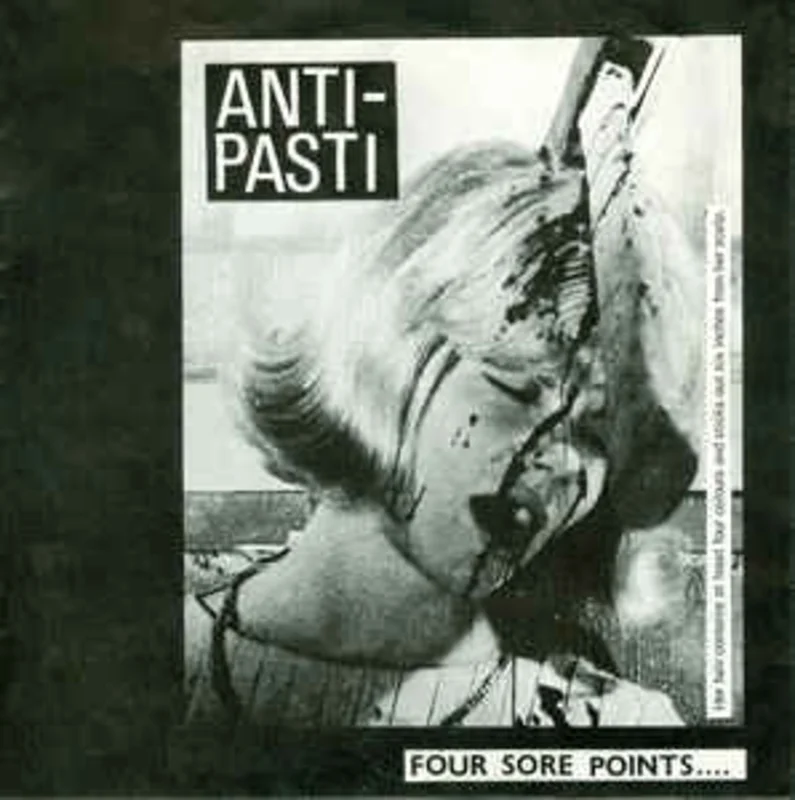 Anti Pasti - Four Sore Points USED 7"
