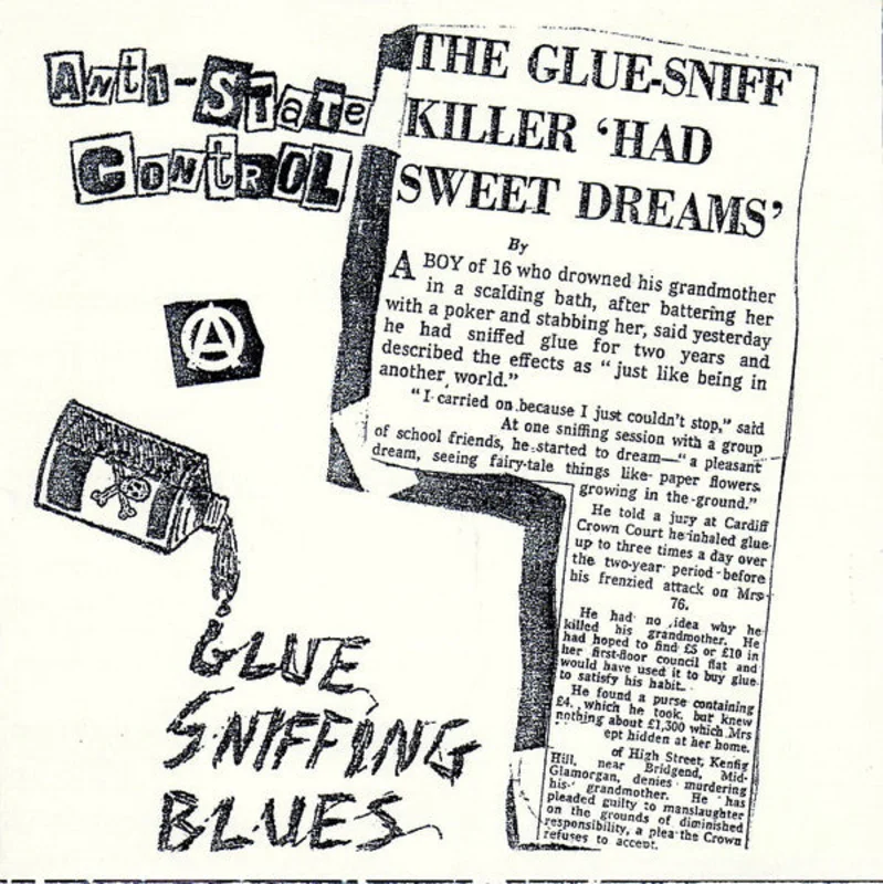 Anti State Control - Glue Sniffing Blues NEW 7"