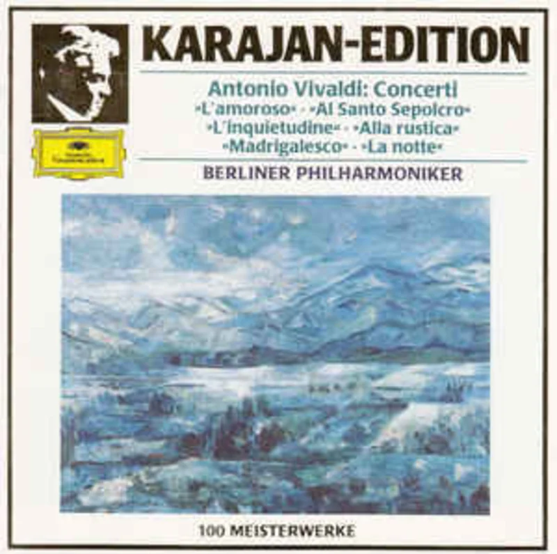 Antonio Vivaldi, Karajan*, Berliner Philharmoniker  Concerti L'Amorosa  Al Santo Sepolcro  L'inquietudine  Alla Rustica  Madrigalesco  La Notte (1988)