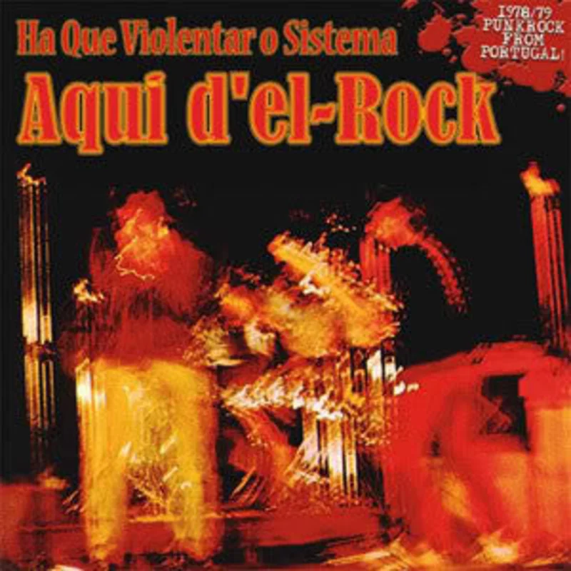 Aqui D'el Rock - Ha Que Violentar O Sistema USED 7" (red vinyl)