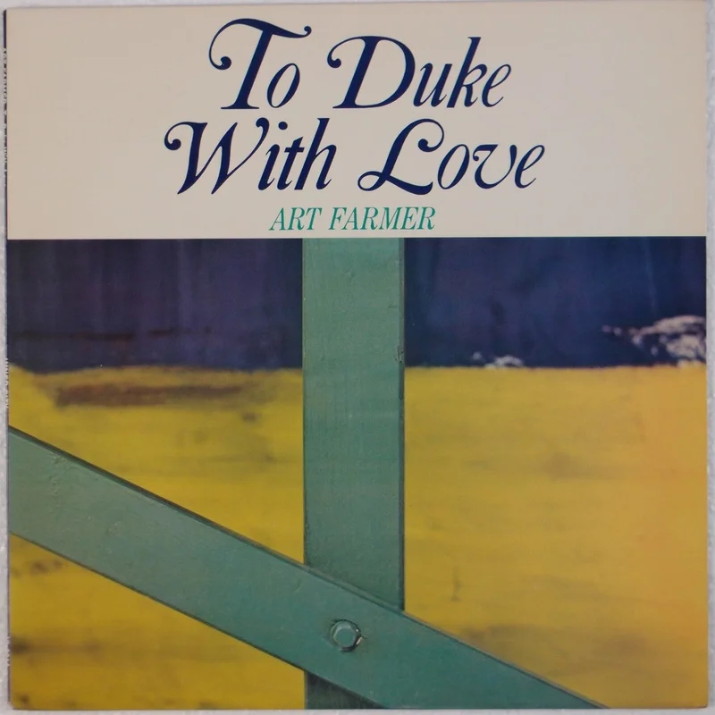 Art Farmer - To Duke with Love