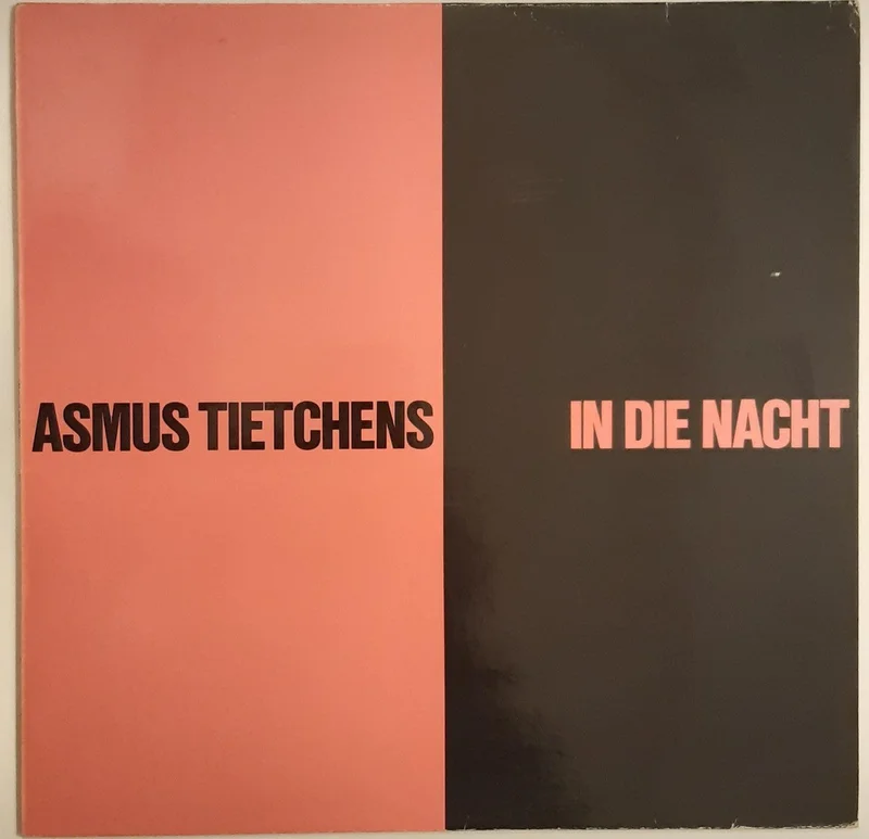 Asmus Tietchens - In Die Nacht Lp