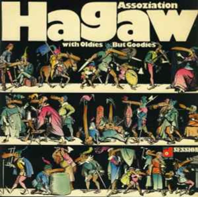 Assoziation Hagaw*  With Oldies But Goodies  (1971)