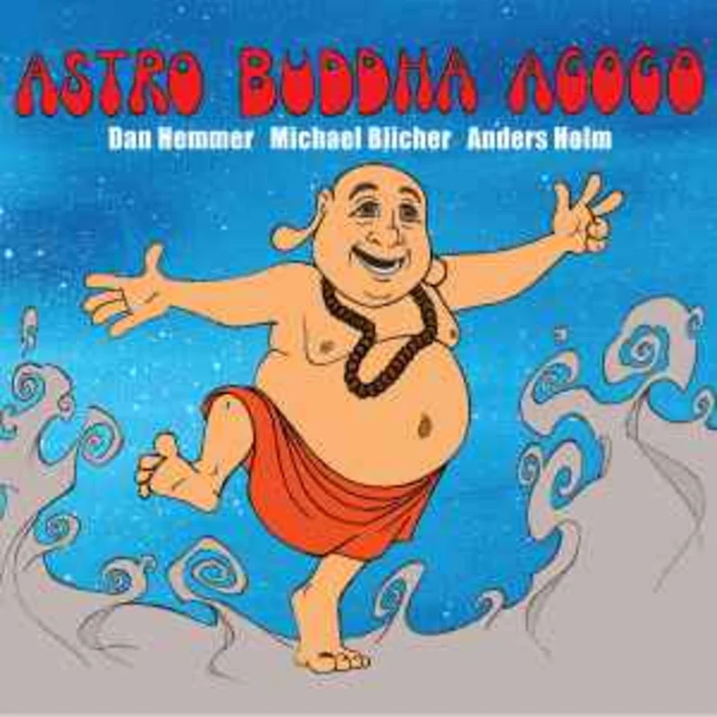 Astro Buddha Agogo  Astro Buddha Agogo  (2010)      CD