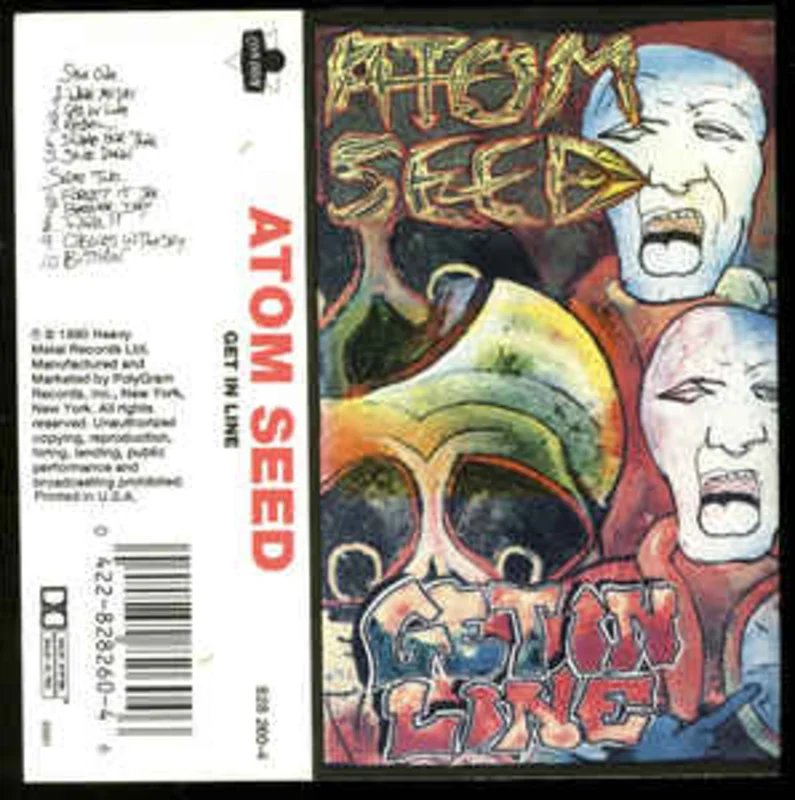 Atom Seed  Get In Line (1990)