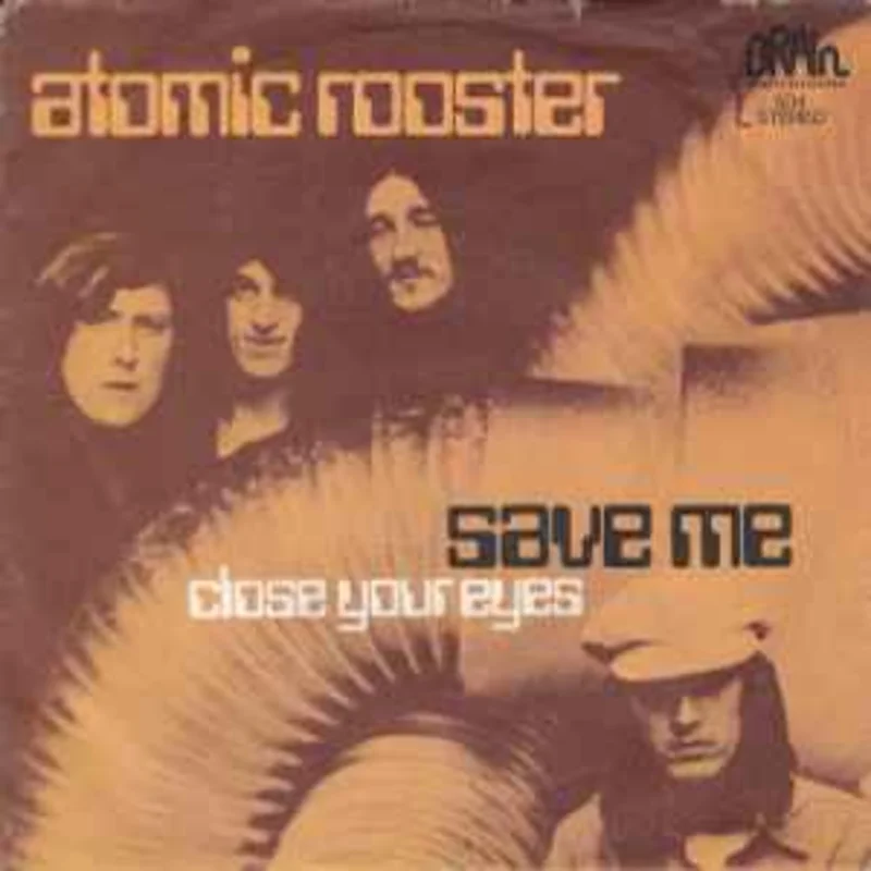 Atomic Rooster  Save Me   (1972)